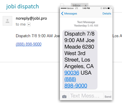 dispatch by text, email and app